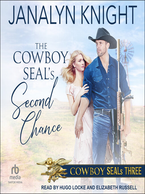 Title details for The Cowboy SEAL's Second Chance by Janalyn Knight - Wait list
